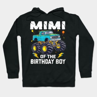 Mimi Of The Birthday Boy Monster Truck Bday Family Hoodie